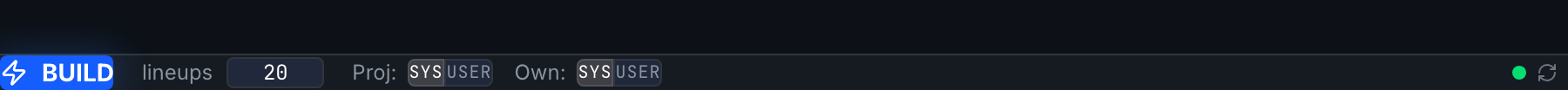 The Proj and Own source toggles in the build bar